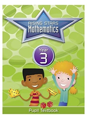 Rising Stars Mathematics Year 3 Textbook,Caroline Clissold,Heath