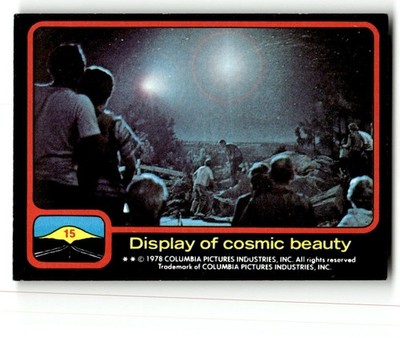 1978 Topps Close Encounters of the Third Kind #15 Display of cosmic beauty