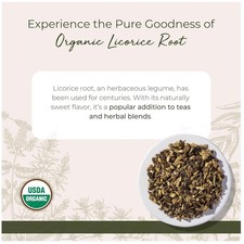 Sustainably Sourced Licorice Root - Organic, Non-GMO - 1 lb