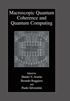 Dmitri V. Averin (U. A.) | Macroscopic Quantum Coherence And Quantum Computing