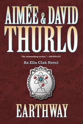 Earthway: An Ella Clah Novel