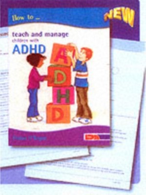 HOW TO MANAGE CHILDREN WITH ADHD by Fintan O'Regan Paperback Self Help Business