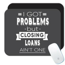 Gift Mousepad : For Loan Officer Coworker Friend Profession Occupation Loans Art