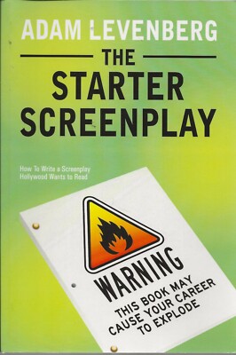 The Starter Screenplay: Client Edition by Adam Levenberg (2010, CreateSpace)