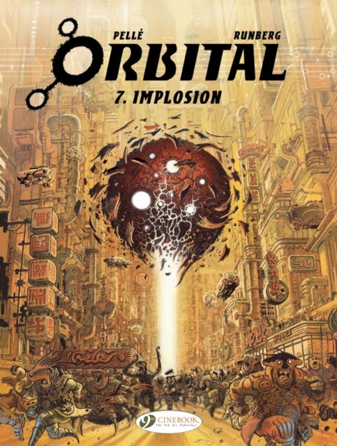 Orbital 7 - Implosion by Sylvain Runberg (Paperback Book)