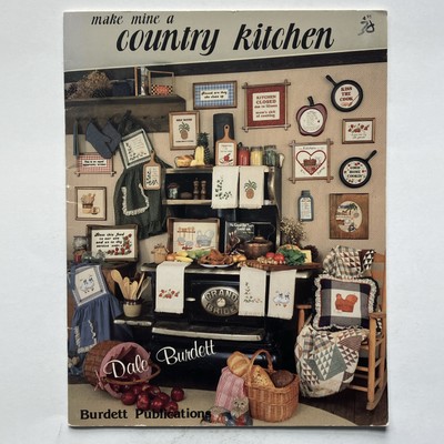 Burdett Publications Make Mine A Country Kitchen Counted Cross Stitch Booklet