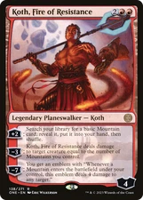 Koth, Fire of Resistance - 138 - Phyrexia: All Will Be One- Near Mint - MTG