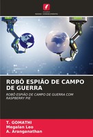 T. Gomathi (U. A.) | RobÔ EspiÃO DE Campo DE Guerra | Taschenbuch (2023)