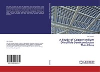 A Study Of Copper Indium Di-Sulfide Semiconductor Thin Films Kazi Hussain