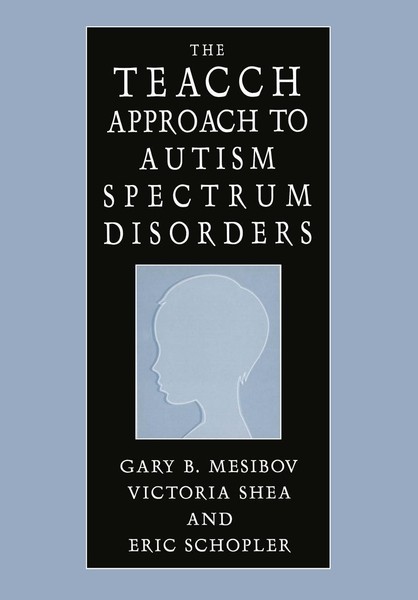 The Teacch Approach To Autism Spectrum Disorders Gary B. Mesibov-image