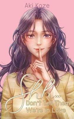 Shh...Don't Tell Them We're in Love by Em-Mika - Paperback Book