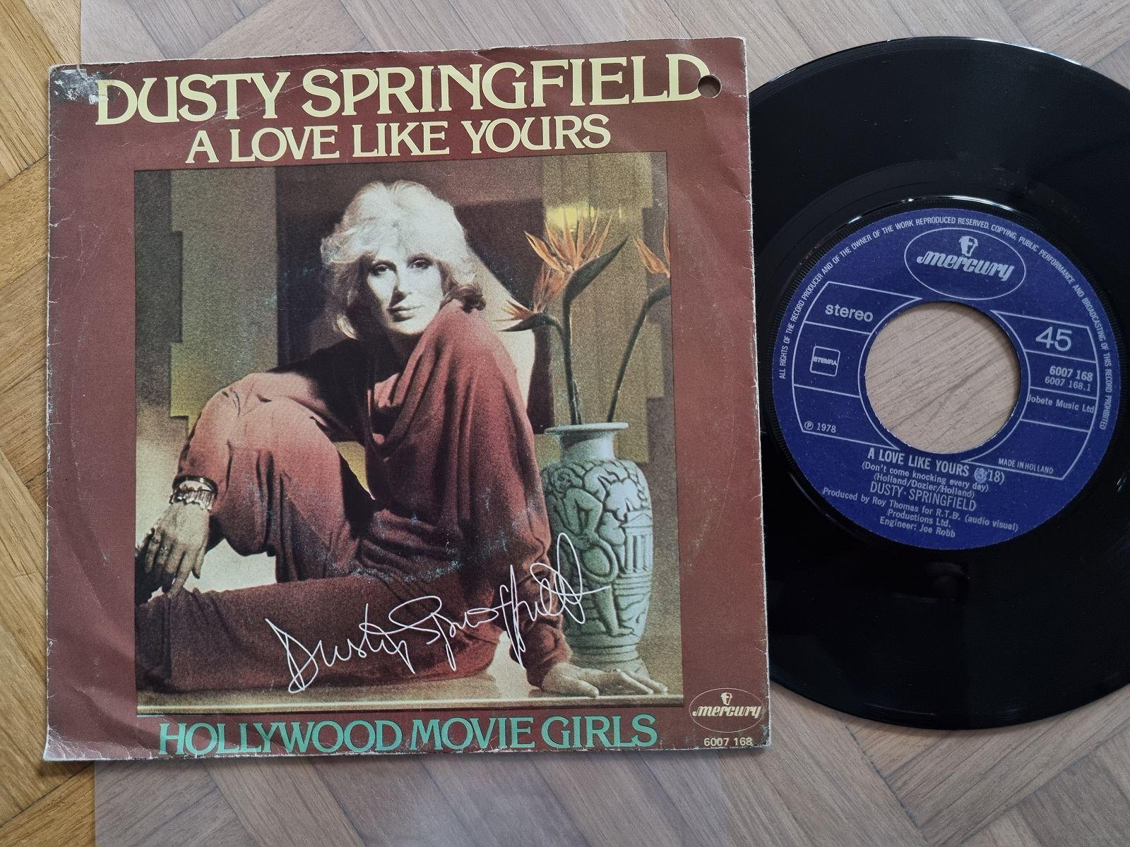 7"" Single Dusty Springfield - A love like yours Vinyl Holland