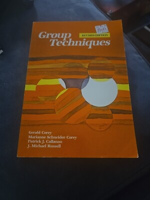 Group Counseling Ser.: Group Techniques by Gerald Corey, Patrick Callan