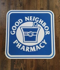 GOOD NEIGHBOR PHARMACY VINTAGE DRUG STORE SIGN ADVERTISING EXCELLENT CONDITION 