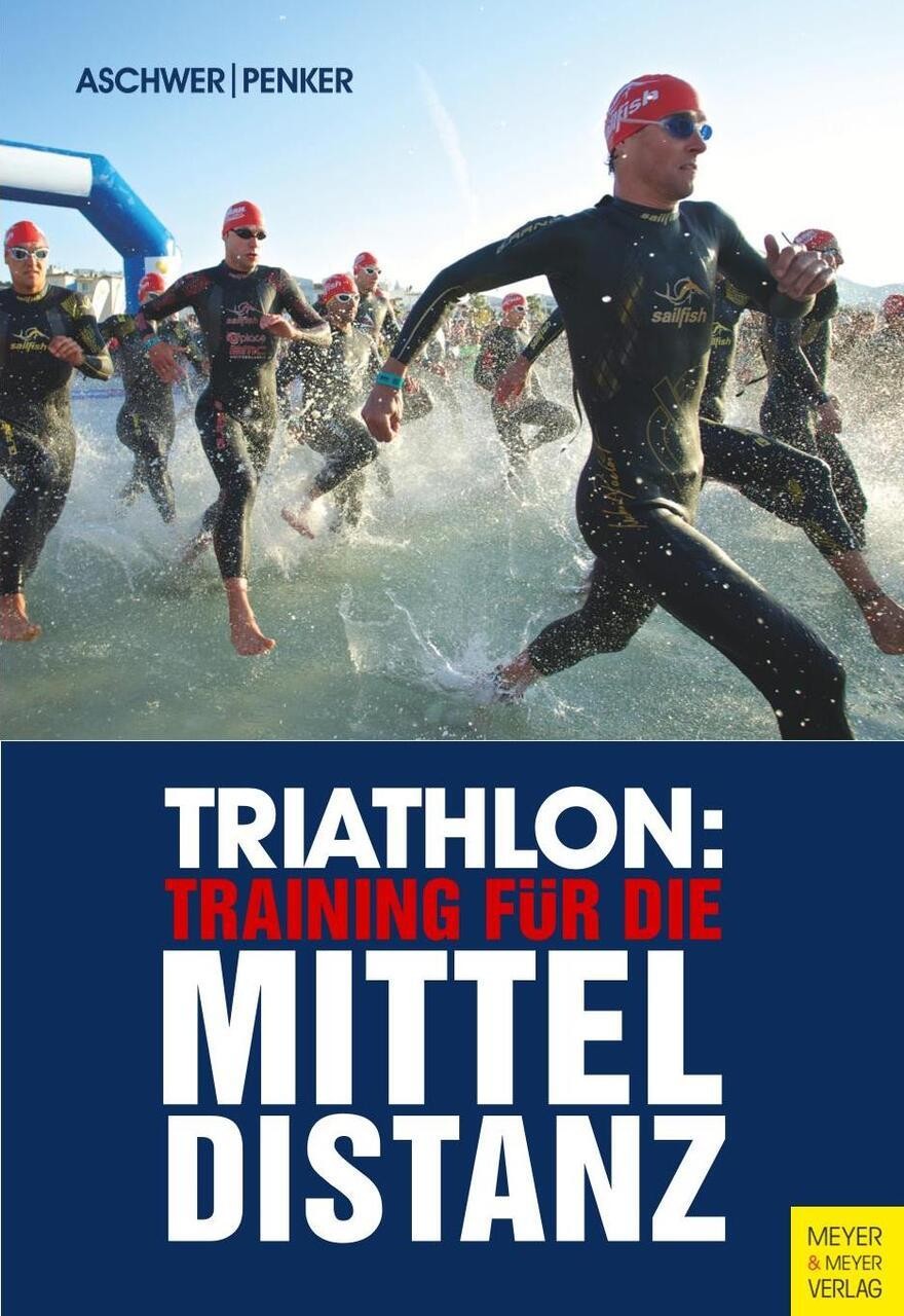 Hermann Aschwer: Triathlon: Training für die Mitteldistanz - Taschenbuch - Bild 2