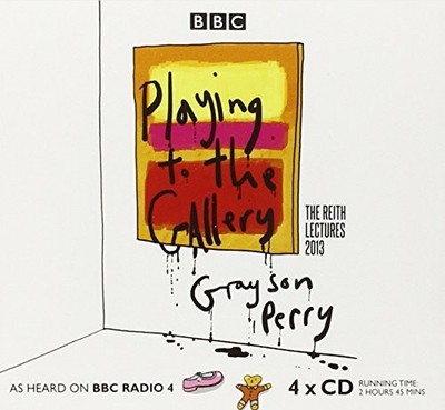 Grayson Perry: Playing to the Galler..., Perry, Grayson