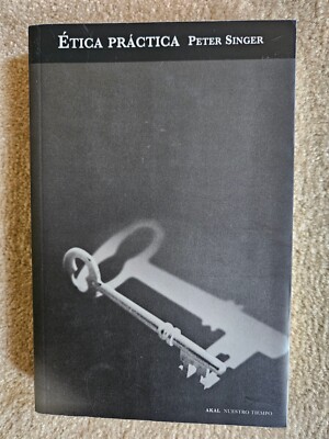 Etica Practica (Spanish Edition) by Peter Singer (Paperback, 2009)