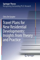 Travel Plans For New Residential Developments: Insights From Theory And Practice