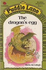 The Dragon's Egg (Puddle Lane)-Sheila K. McCullagh, Jon Davis