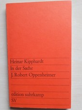 Kipphardt - In der Sache Robert Oppenheimer -...