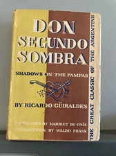 Don Segundo Sombra by Ricardo Guiraldes 1st/1st  1935 HC/DJ
