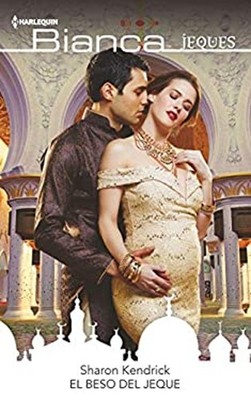 El Beso Del Jeque Mass Market Paperbound Sharon Kendrick
