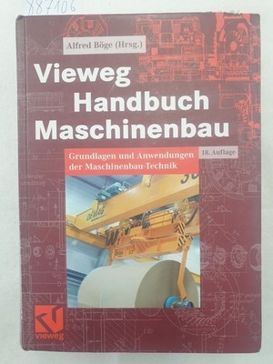 Vieweg Handbuch Maschinenbau - Grundlagen und Anwendungen der Maschinenbau-Techn