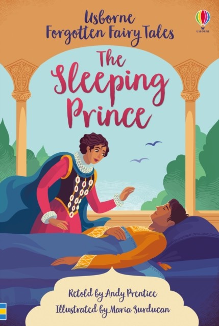 Forgotten Fairy Tales: The Sleeping Prince by Andrew Prentice (Hardback Book)