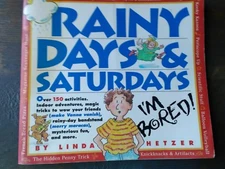 `A VINTAGE PAPER-BACK 4 KIDS RAINY DAYS &  SATURDAYS BY LINDA HETZER PAPER BACK 