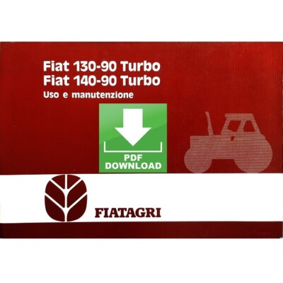 Fiatagri Fiat 130-90 Turbo Betriebsanleitung Wartung Betriebsanleitung ITALIENISCH