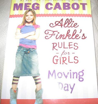 Allie Finkle's Rules for Girls. Moving Da..., Meg Cabot