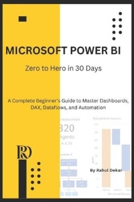 Rahul Dekar Microsoft Power BI (Taschenbuch) Microsoft Power Bi (US IMPORT)