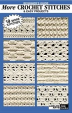Beginners Guide More Crochet Stitches  Easy Projects (Leisure  - VERY GOOD