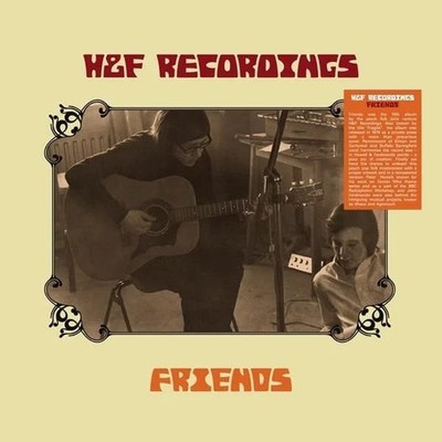 Friends  H&F Recordings Vinyl / 12'' Album Bonfire Records  vinyl lp mint sealed