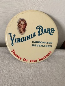 VIRGINIA DARE SODA CELLULOID NOT TIN OVERCARDBOARD SIGN