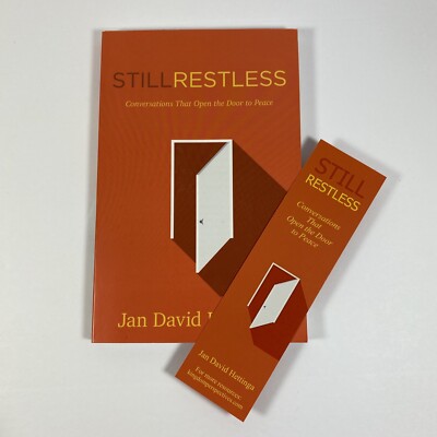 Still Restless: Conversations That Open the Door to Peace Paperback [BIN A37]