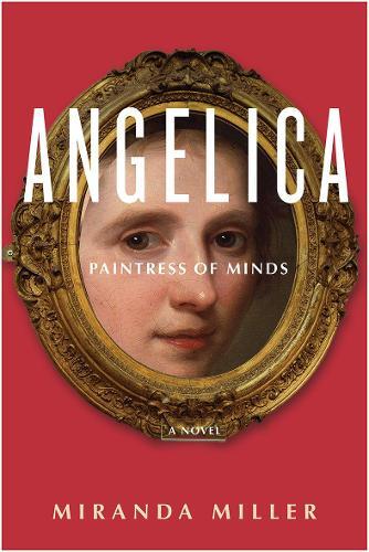 Thumbnail - Miranda Miller Angelica, Paintress Of Minds (taschenbuch)