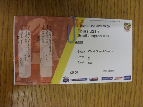 07/12/2015 Ticket: Tottenham Hotspur U21 v Southampton U21 (complete). Thanks f - 第 1/1 張圖片