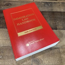 Immigration Law Handbook 2006 Edition -LexisN...