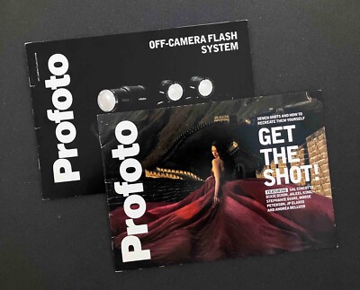 2 Profoto Tech Brochures: Get The Shot + Off-Camera Flash System _ Hard Copies.