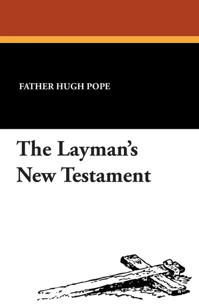 Father Hugh Pope | The Layman's New Testament | Taschenbuch | Englisch (2024)-image