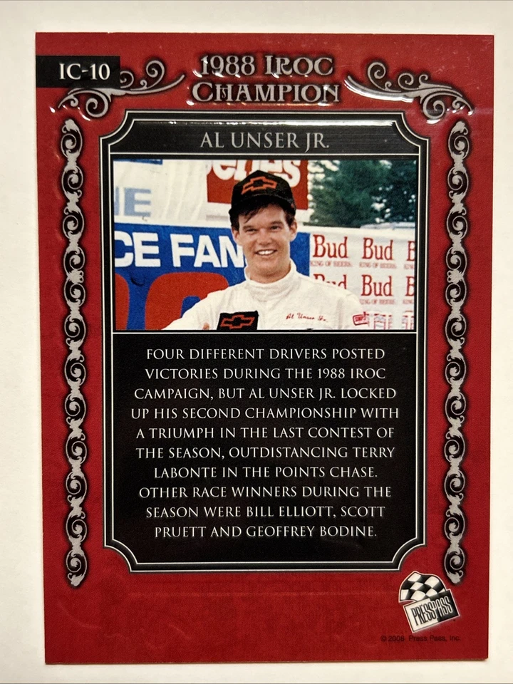 2008 Press Pass Legends Iroc Champion Silver /380 Al Unser Jr #IC-10 - Image 3 of 3