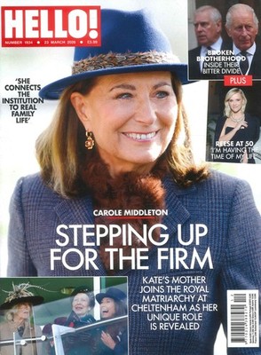 UK HELLO! Magazine Princess Kate's Mother Carole Middleton, King Charles 23.3.26
