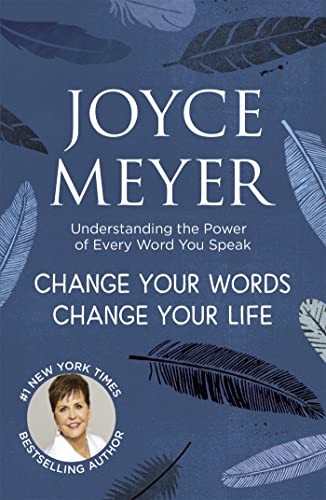 Change Your Words, Change Your Life: Understanding the Power o .. - Image 2