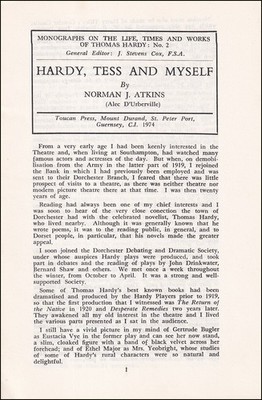 THOMAS HARDY, TESS & MYSELF, BY NORMAN J. ATKINS. MONOGRAPHS ON THE LIFE, TIMES