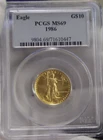 1986 US Gold Eagle 1/4 oz $10 Key Date PCGS MS69