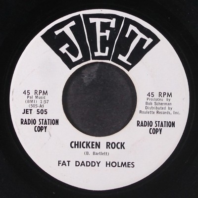 FAT DADDY HOLMES: Chicken Rock / Where Yo Ist JET 7'' Single 45 UPM