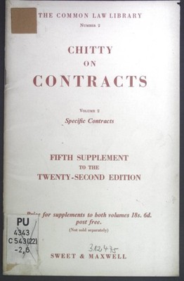 Chitty on Contracts Volume 2: Specific Contracts. The common Law Library Number 