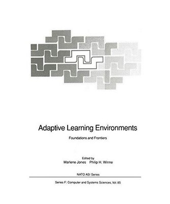 Adaptive Learning Environments: Foundations and Frontiers: Foundations and Front