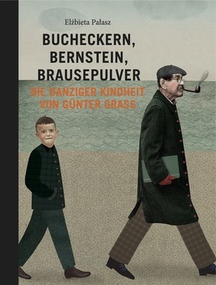 Elzbieta Palasz / Bucheckern, Bernstein, Brausepulver9783946100607